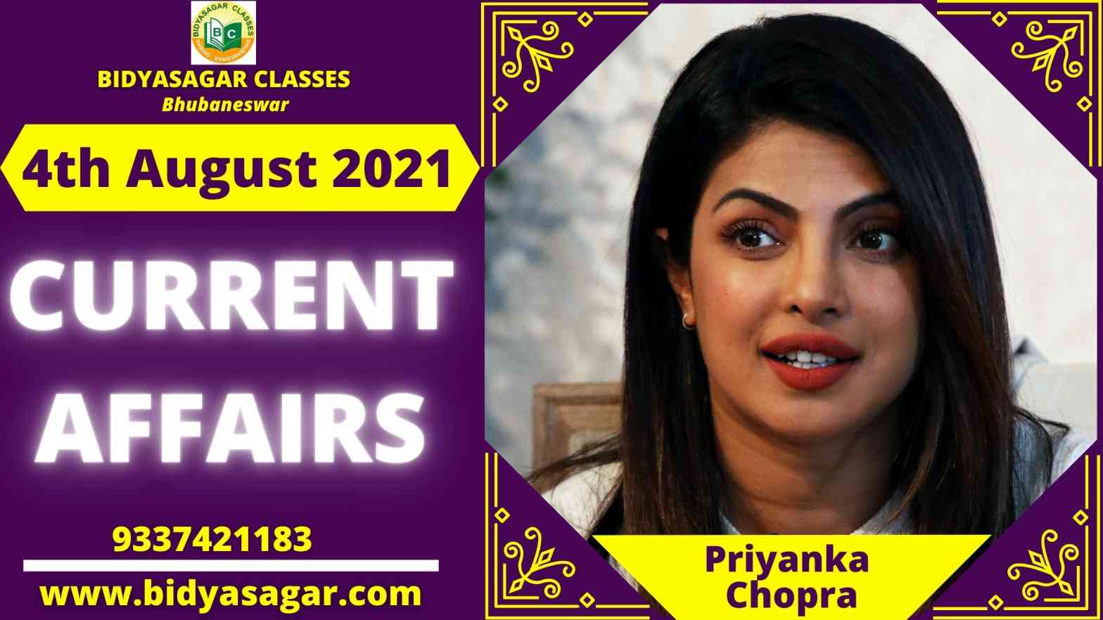 Important Daily Current Affairs of 4th August 2021