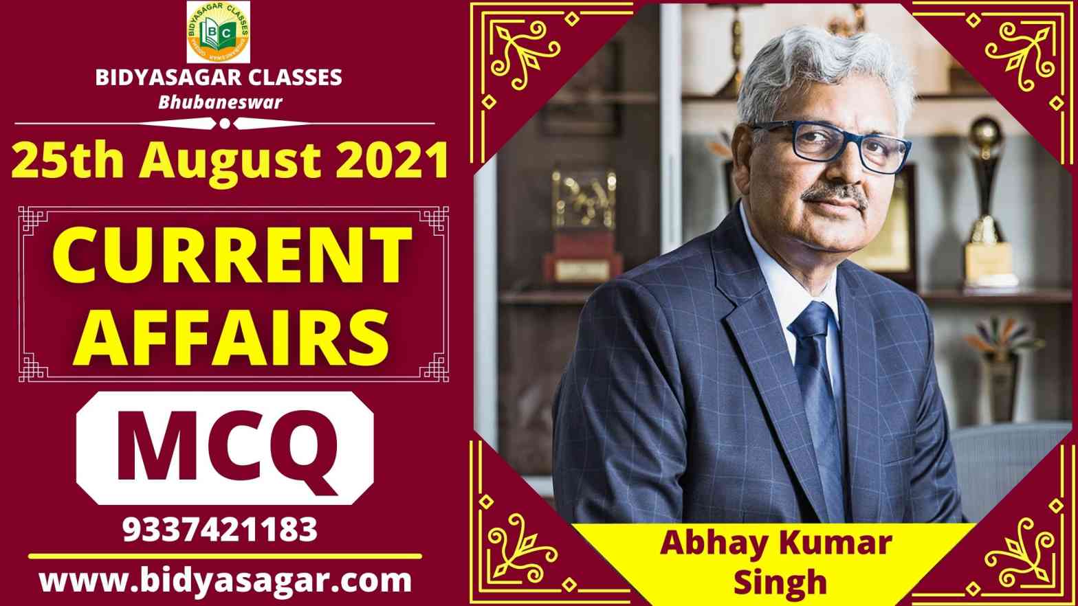MCQ on Current Affairs of 25th August 2021