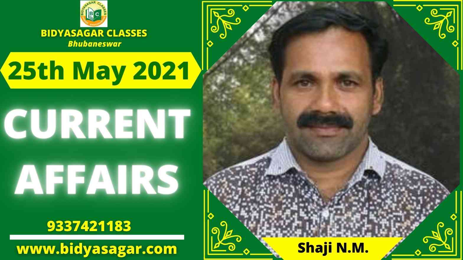 Important Daily Current Affairs of 25th May 2021