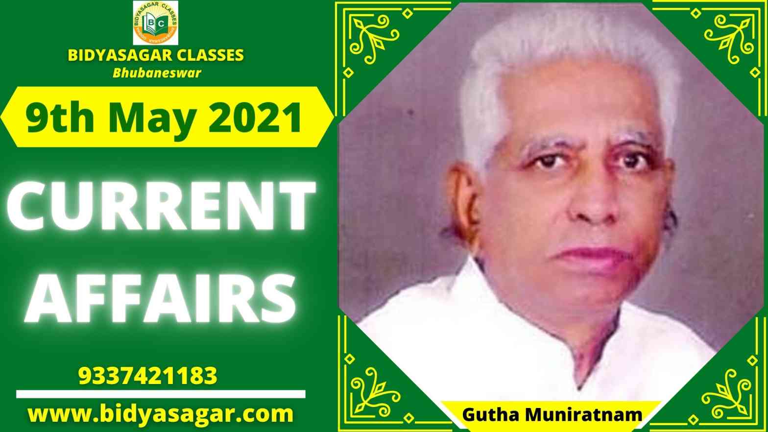 Current Affairs of 9th May 2021