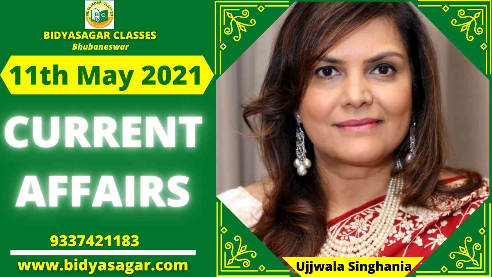 Current Affairs of 11th May 2021