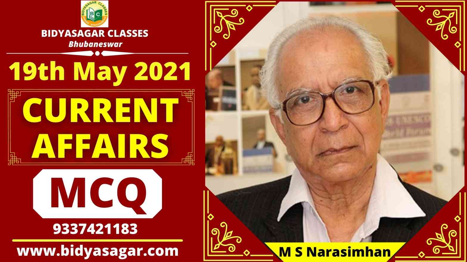 MCQ on Current Affairs of 19th May 2021