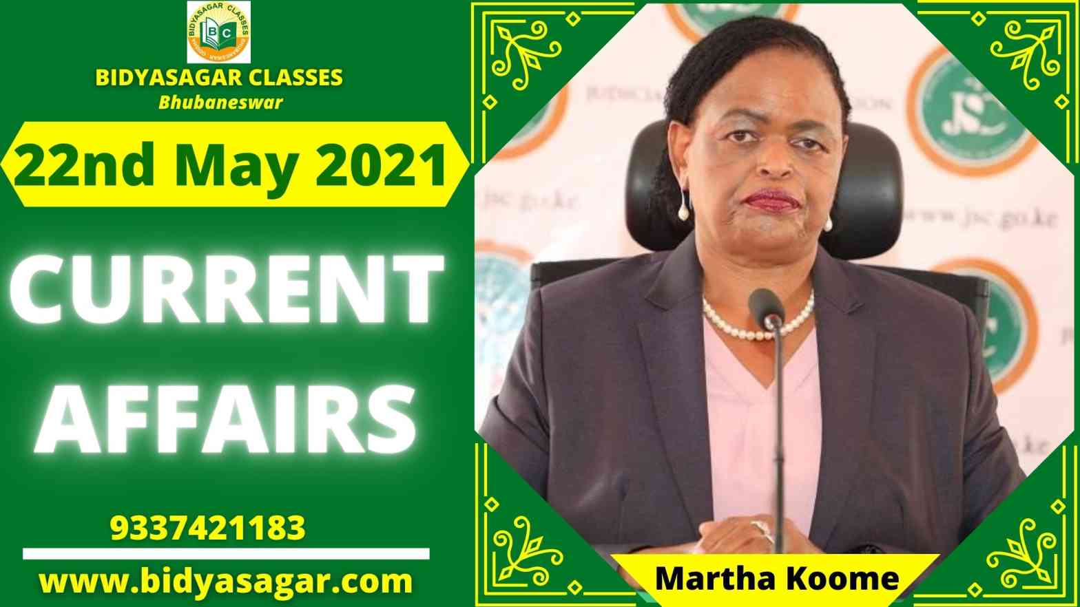 Important Daily Current Affairs of 22nd May 2021