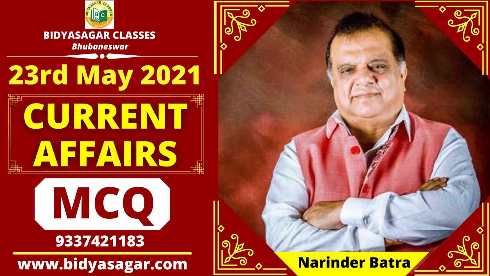 MCQ on Important Daily Current Affairs of 23rd May 2021
