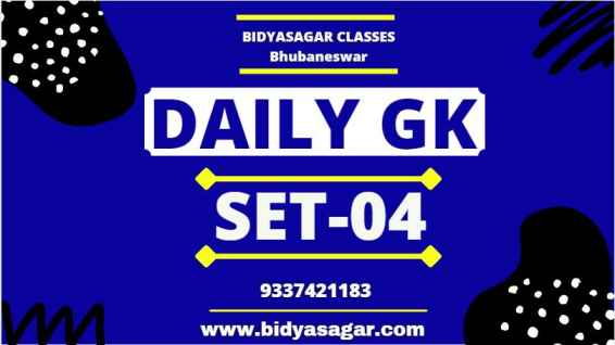 Daily General Knowledge Questions and Answers Set-04 for All Competitive Examination