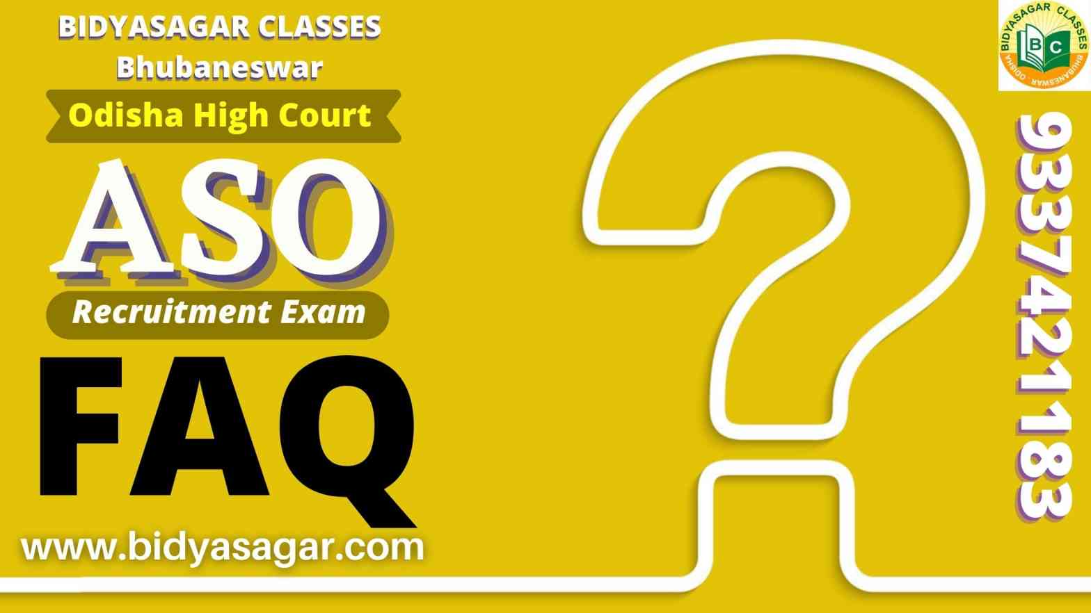 Odisha High Court Recruitment Exam FAQ