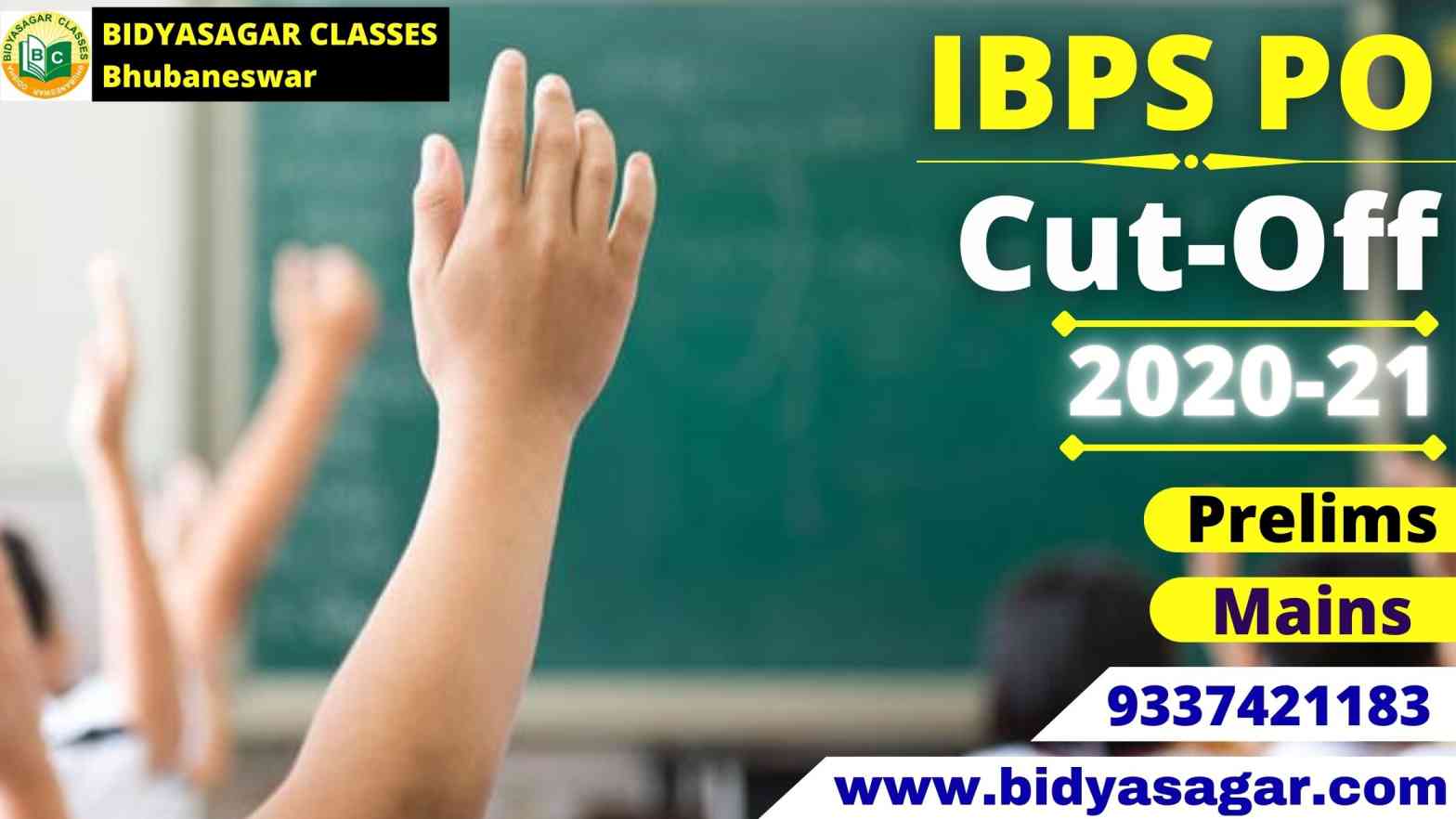 IBPS PO Cut Off Marks 2020-2021
