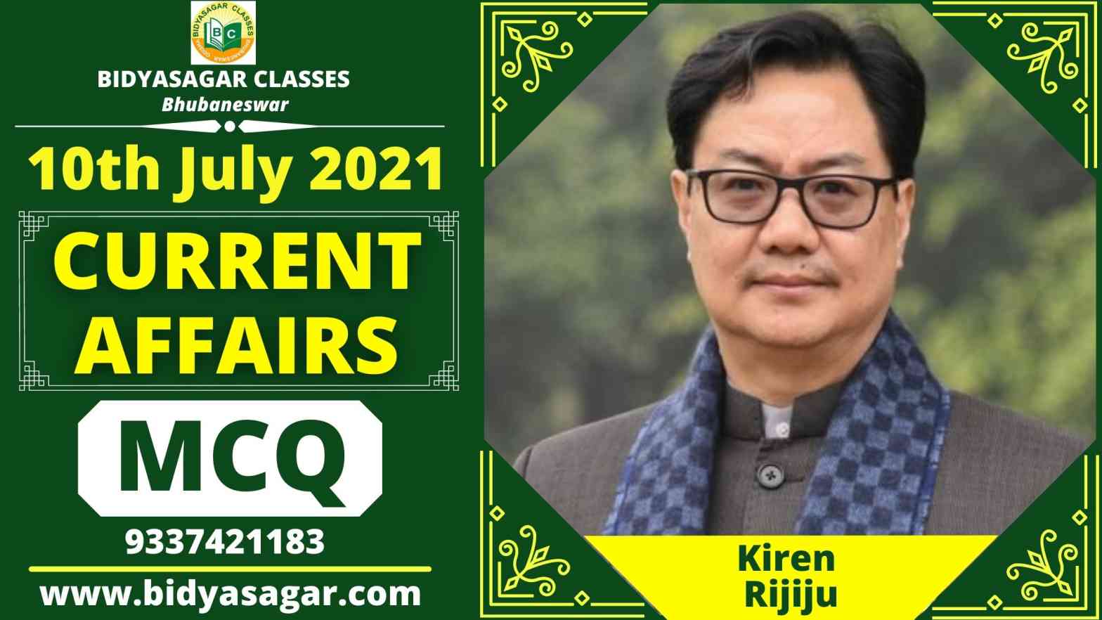 MCQ on Current Affairs of 10th July 2021