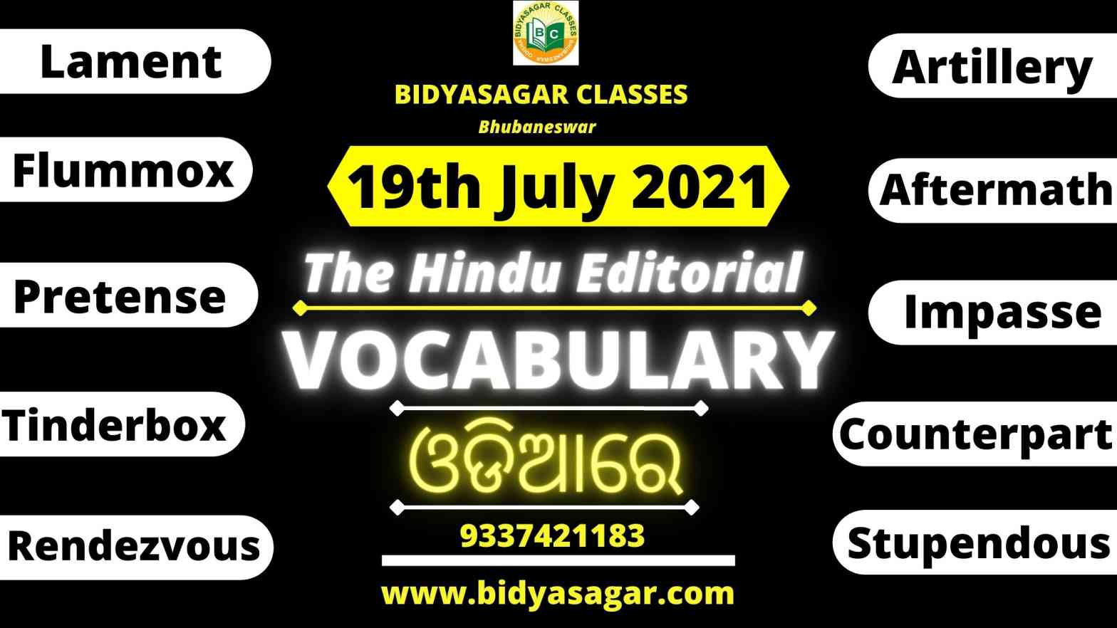 The Hindu Editorial VocaThe Hindu Editorial Vocabulary of 19th July 2021bulary of 19th July 2021