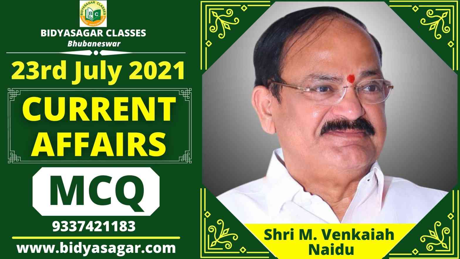 MCQ on Current Affairs of 23rd July 2021