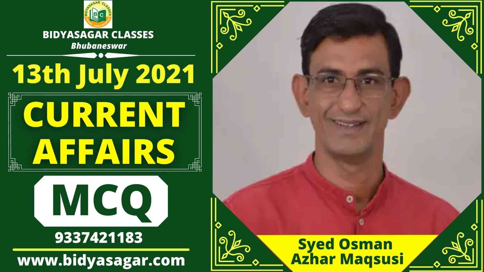 MCQ on Current Affairs of 13th July 2021