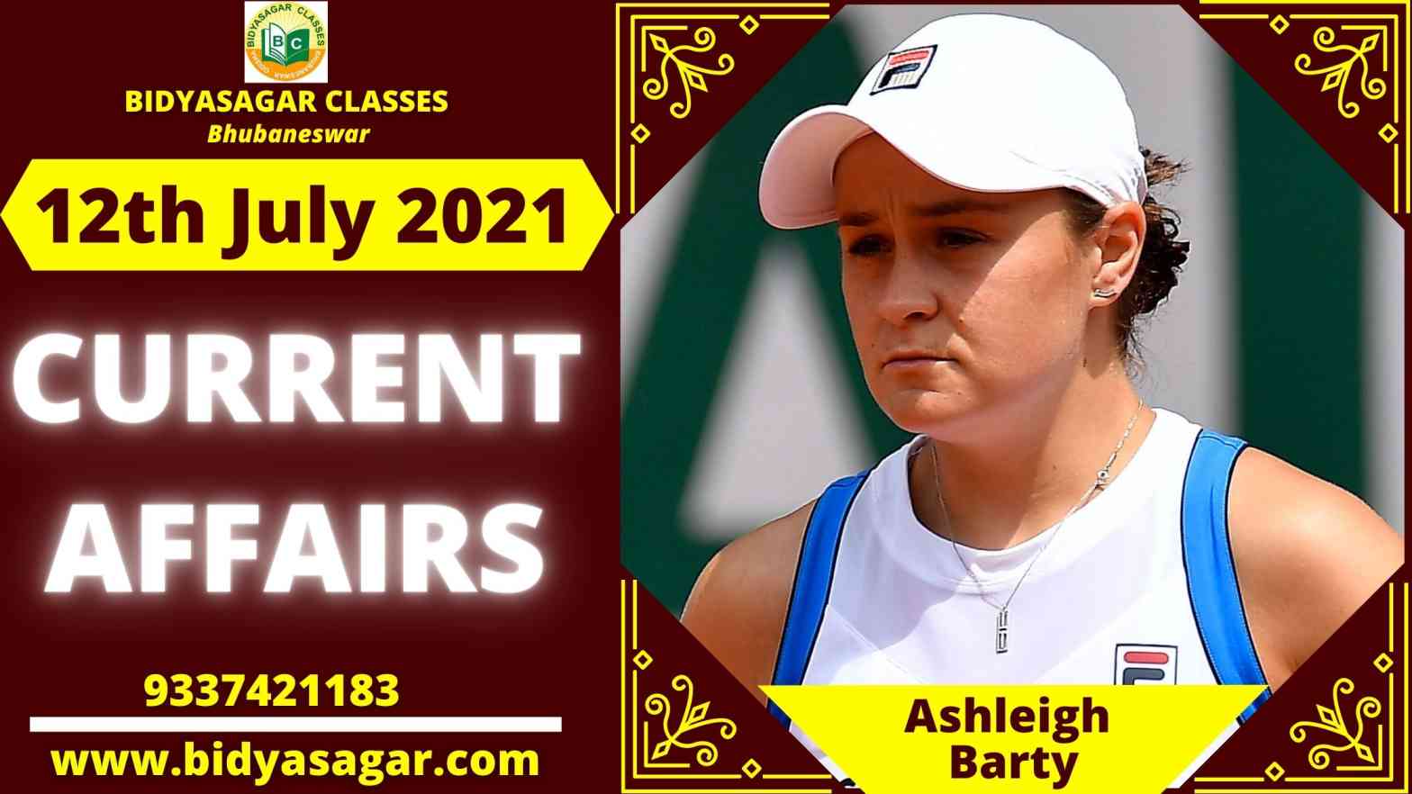 Important Daily Current Affairs of 12th July 2021