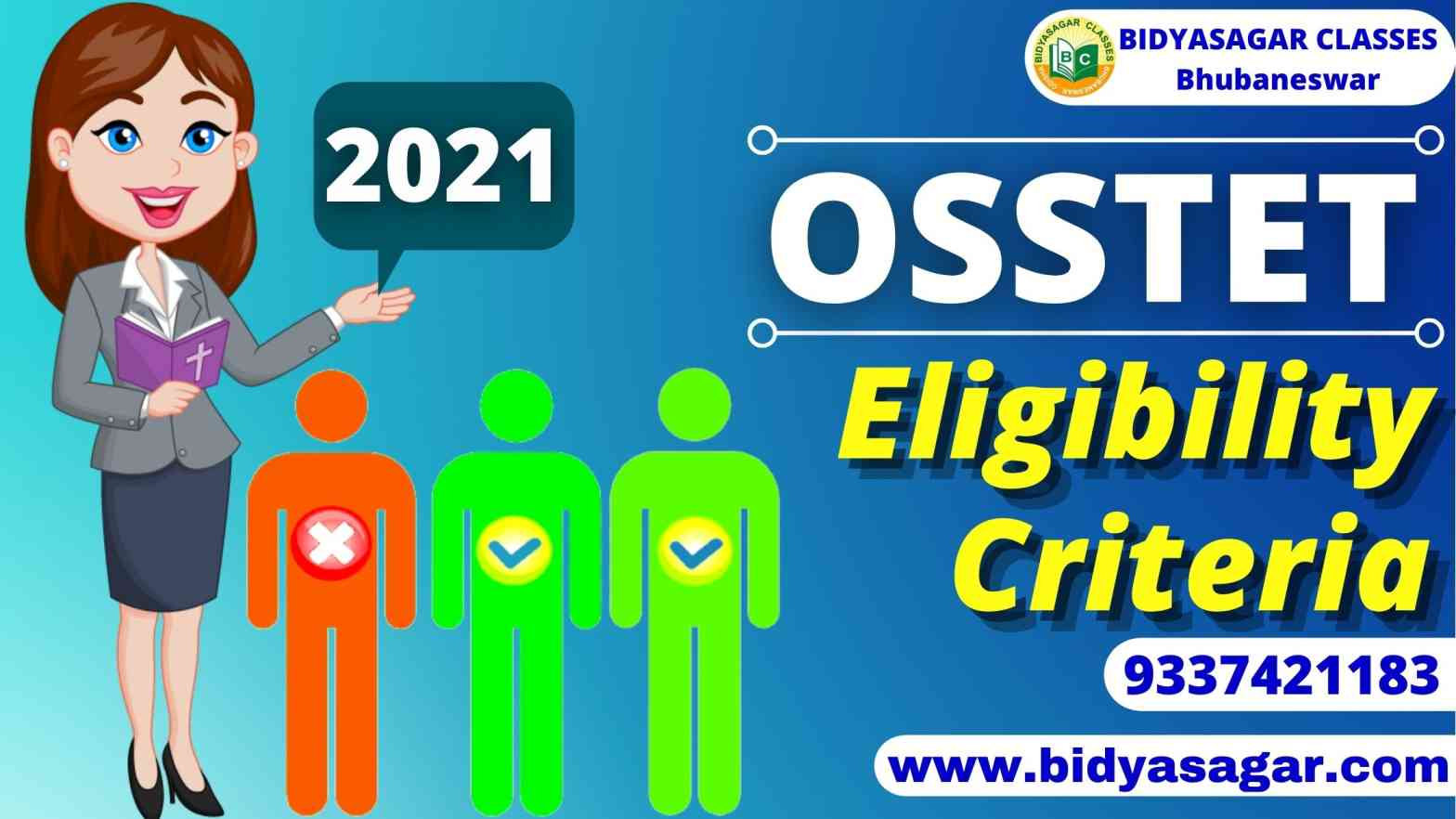 OSSTET 2021 Eligibility Criteria