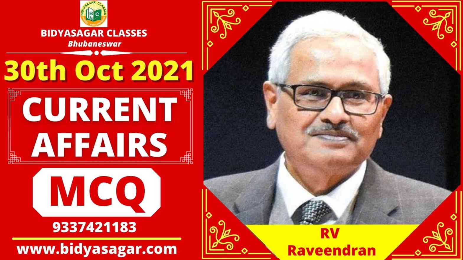 MCQ on Current Affairs of 30th October 2021