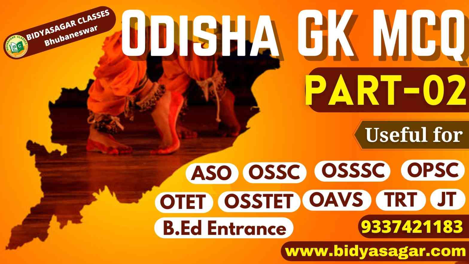 Top 20 Odisha GK MCQ-02 for OPSC ASO, OSSC, OSSSC, OTET, OSSTET, TRT, OAVS & Other Competitive Exam