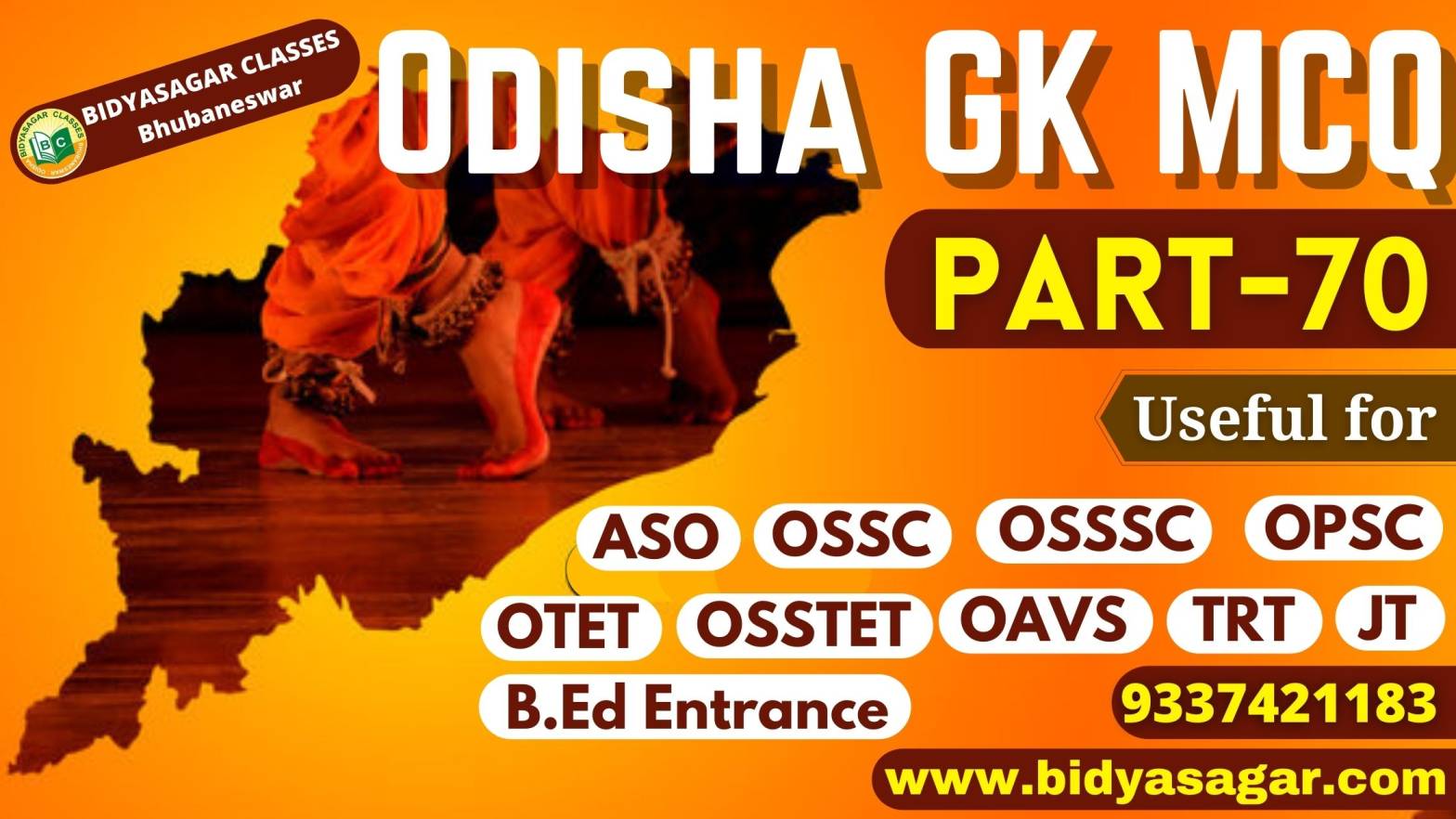 Top 15 Odisha GK MCQ-70 for OPSC ASO, OSSC, OSSSC, OTET, OSSTET, TRT, OAVS & Other Competitive Exam