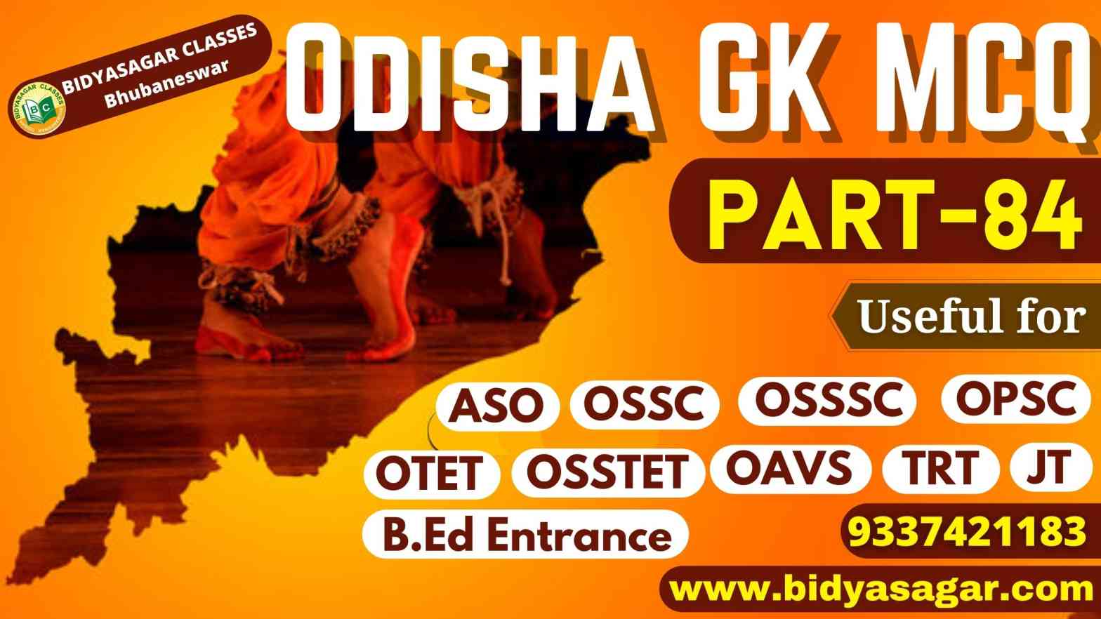Top 15 Odisha GK MCQ-84 for OPSC ASO, OSSC, OSSSC, OTET, OSSTET, TRT, OAVS & Other Competitive Exam