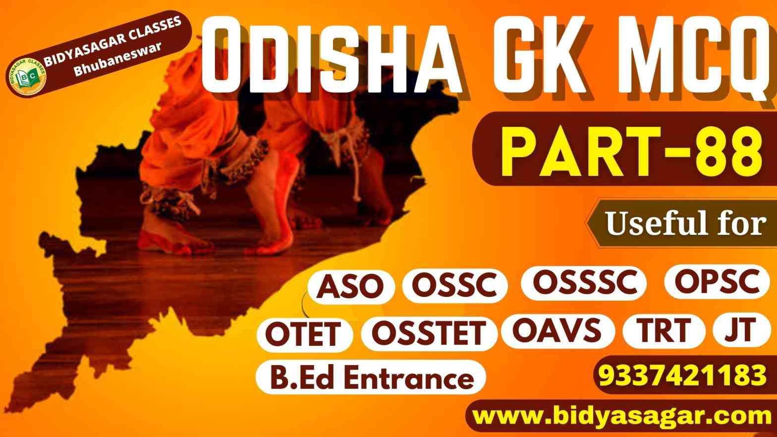 Top 15 Odisha GK MCQ-88 for OPSC ASO, OSSC, OSSSC, OTET, OSSTET, TRT, OAVS & Other Competitive Exam
