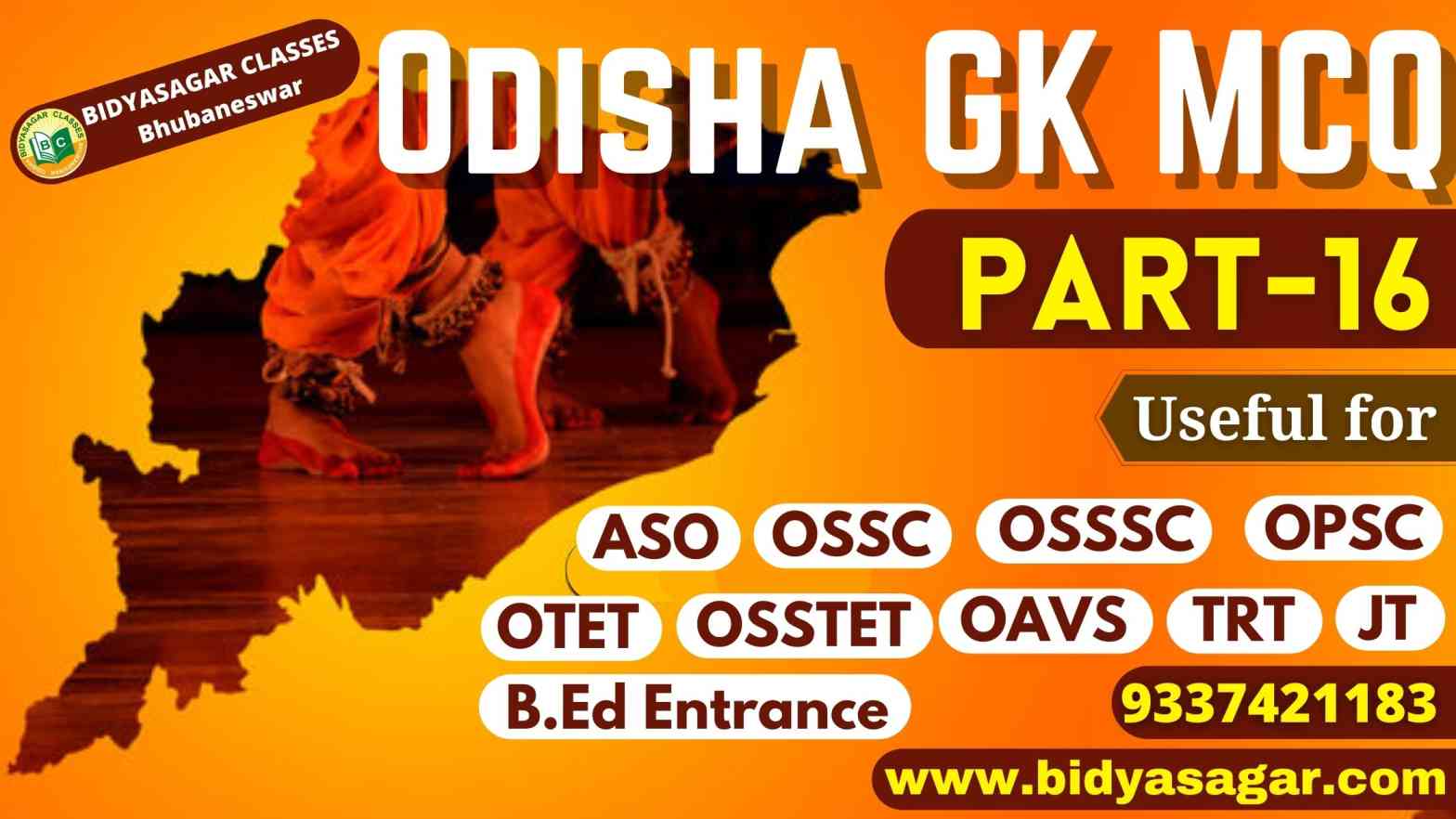 Top 15 Odisha GK MCQ-16 for OPSC ASO, OSSC, OSSSC, OTET, OSSTET, TRT, OAVS & Other Competitive Exam