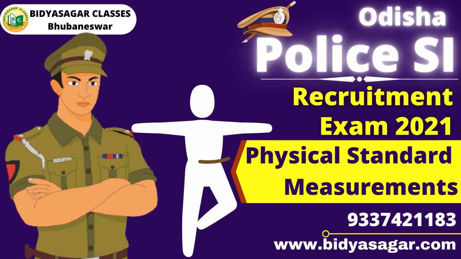 Odisha Police SI Recruitment Exam 2021 Physical Standard Measurements