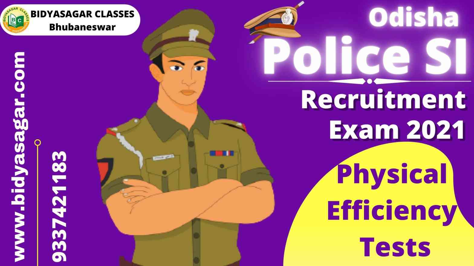 Odisha Police SI Recruitment Exam 2021 Physical Efficiency Tests