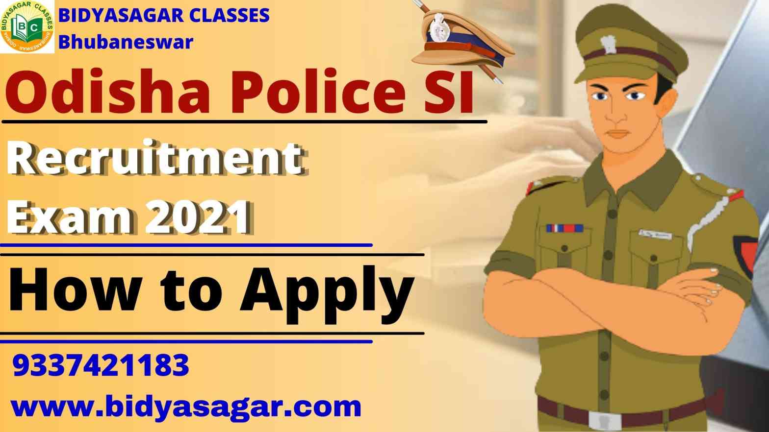 How to apply for Odisha Police SI Recruitment 2021?