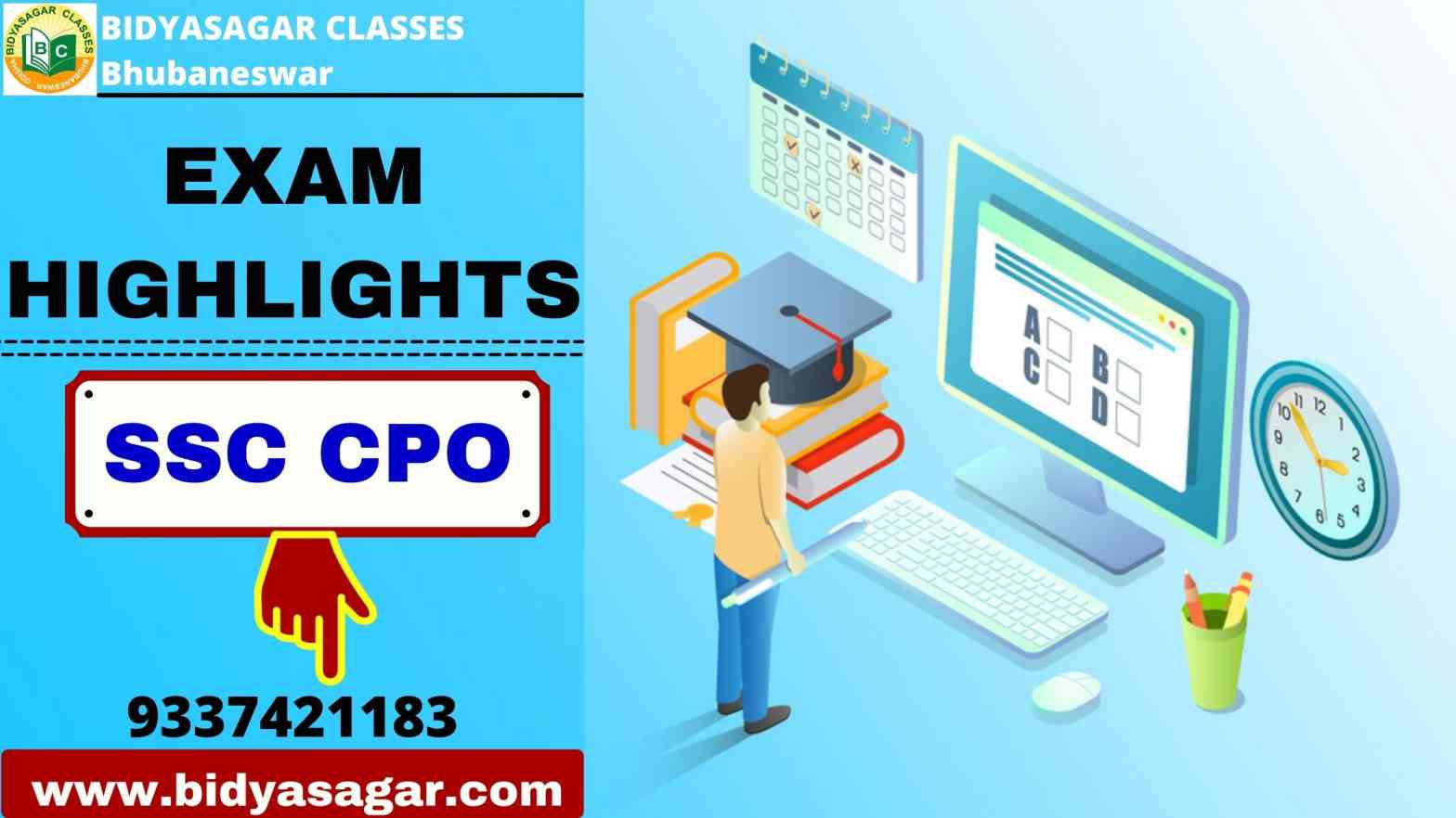 SSC CPO EXAM HIGHLIGHTS