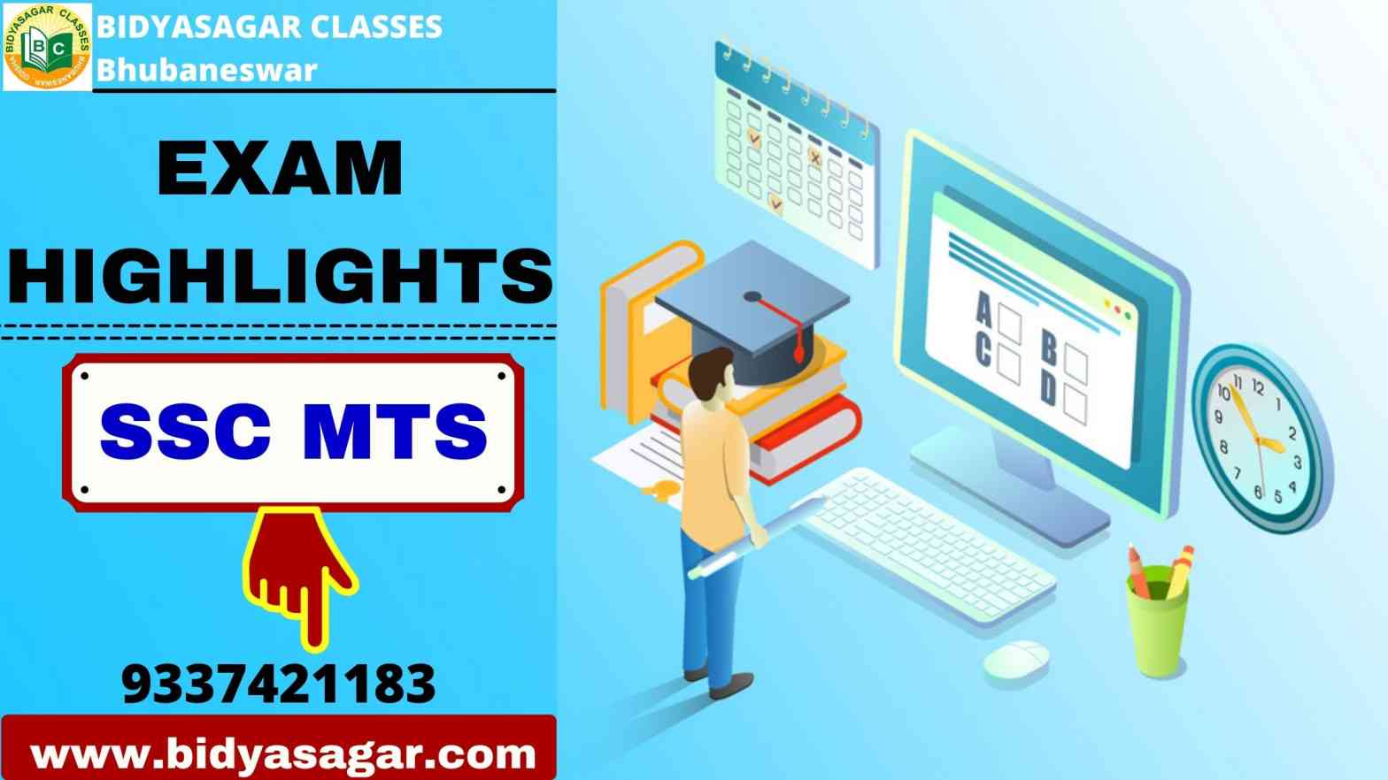 SSC MTS EXAM HIGHLIGHTS