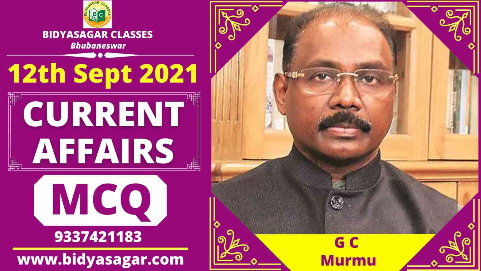 MCQ on Current Affairs of 12th September 2021