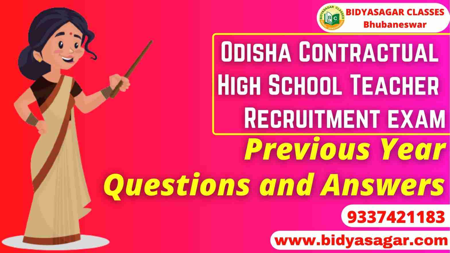 Odisha Contractual High School Teacher Recruitment Exam Previous Year Questions